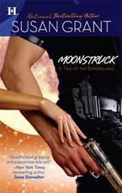 Moonstruck (Borderlands, Bk 1)