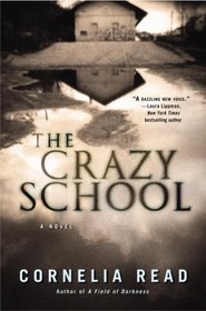 The Crazy School (Madeline Dare, Bk 2)