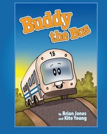 Buddy The Bus (Volume 1)