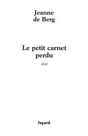 Le petit carnet perdu (French Edition)