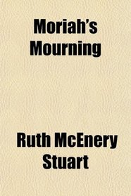 Moriah's Mourning