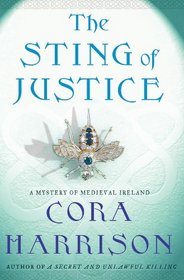 The Sting of Justice: A Mystery of Medieval Ireland (Mysteries of Medieval Ireland)