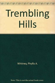 Trembling Hills