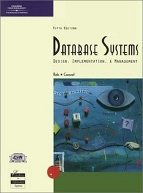 Database Systems: Design, Implementation, and Management, Fifth Edition