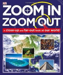Zoom In, Zoom Out