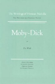 Moby Dick, or The Whale : Volume 6, Scholarly Edition (Melville)
