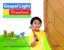 Gospel Light Preschool Sunday School Curriculum- Teachers Guide Pre-K/Kindergarten- Fall B