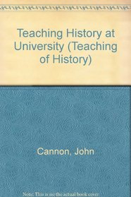 Teaching History at University (Teaching of History)
