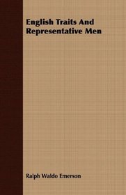 English Traits And Representative Men