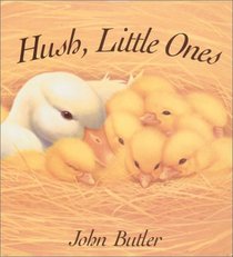 Hush, Little Ones