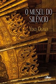 O Museu do Silncio (Em Portuguese do Brasil)