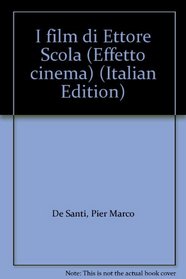 I film di Ettore Scola (Effetto cinema) (Italian Edition)