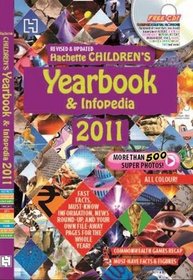Hachette Children's Infopedia and Yearbook 2011