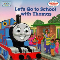 Let's Go to School With Thomas (Thomas & Friends)