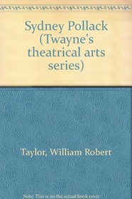 Sydney Pollack (Twayne's theatrical arts series)