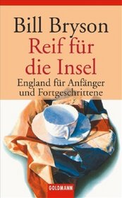 Ullstein Taschenbucher: Reif Fur Die Insel; England Fur Anfannger Und Fortgeschrittene (German Edition)