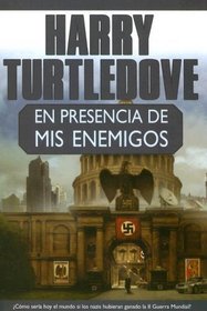 En Presencia de MIS Enemigos (Spanish Edition)