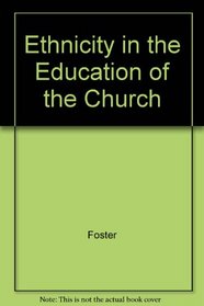 Ethnicity in the Education of the Church