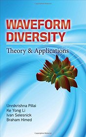 Waveform Diversity: Theory & Applications