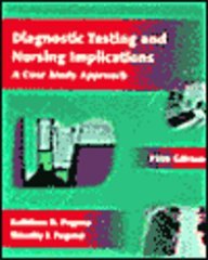 Diagnostic Testing and Nursing Implications: A Case Study Approach