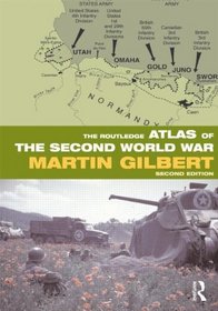 The Routledge Atlas of the Second World War (Routledge Historical Atlases)
