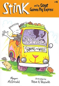 Stink and the Great Guinea Pig Express (Stink, Bk 4)