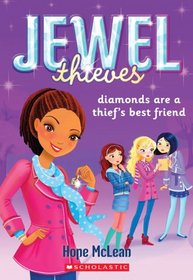 Diamonds are a Thief's Best Friend (Jewel Society, Bk 2)