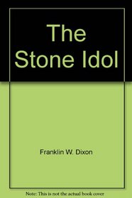 The Stone Idol (Hardy Boys)