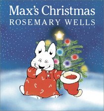 Max's Christmas (Max and Ruby)