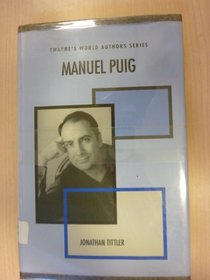 Manuel Puig (Twayne's World Authors Series)