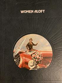 Women Aloft (Epic of Flight)