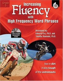 Increasing Fluency with High Frequency Word Phrases Grade 5 (Increasing Fluency with High Frequency Word Phrases) (Increasing Fluency with High Frequency Word Phrases)