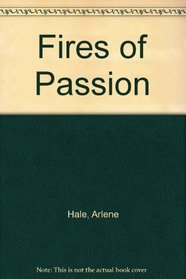 The Fires of Passion (Large Print)