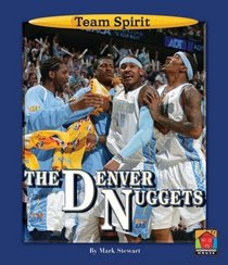 The Denver Nuggets (Team Spirit)