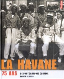 La Havane : 75 ans de photographie cubaine