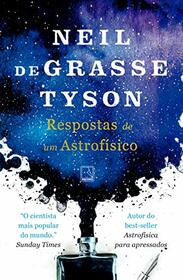 Respostas De Um Astrofisico (Em Portugues do Brasil)