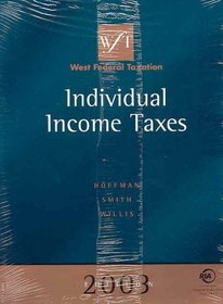 West Federal Taxation 2003: Individual Income Taxes