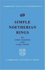 Simple Noetherian Rings (Cambridge Tracts in Mathematics)