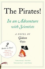 The Pirates!: An Adventure with Scientists / An Adventure with Ahab