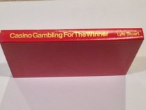 Casino Gambling for the Winner