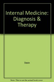 Internal Medicine: Diagnosis & Therapy (A Lange clinical manual)