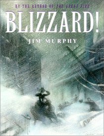 Blizzard: The Storm That Changed America