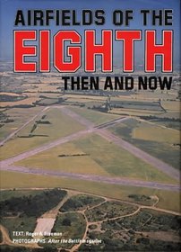 Airfields of the Eighth (After the Battle)