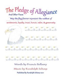 The Pledge of Allegiance and Other Pieces