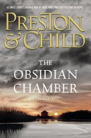 The Obsidian Chamber (Pendergast Novels)