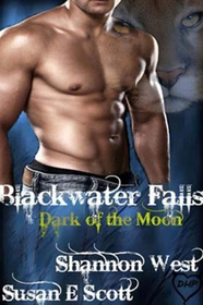 Dark of the Moon (Blackwater Falls, Bk 1)