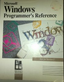 Microsoft Windows Programmer's Reference (Microsoft Windows Programmer's Reference Library)