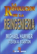 La Revolucion de La Reingenieria (Spanish Edition)