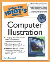 The Complete Idiot's Guide to Computer Illustration