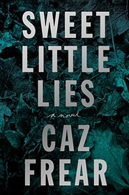 Sweet Little Lies (Cat Kinsella, Bk 1)